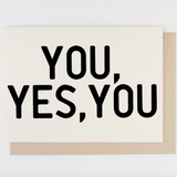 People I've Loved 'You, Yes You' Card