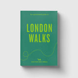 Hoxton Mini Press An Opinionated Guide To London Walks - Tea and Kate