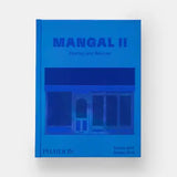 Phaidon Mangal Ii: Stories and Recipes - Tea and Kate