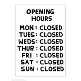 Funny A6 Art Postcard By David Shrigley - Opening Hours