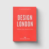 Hoxton Mini Press An Opinionated guide to design London