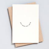 Foil Blocked 'You Make Me Smile' Card - Black on Natural