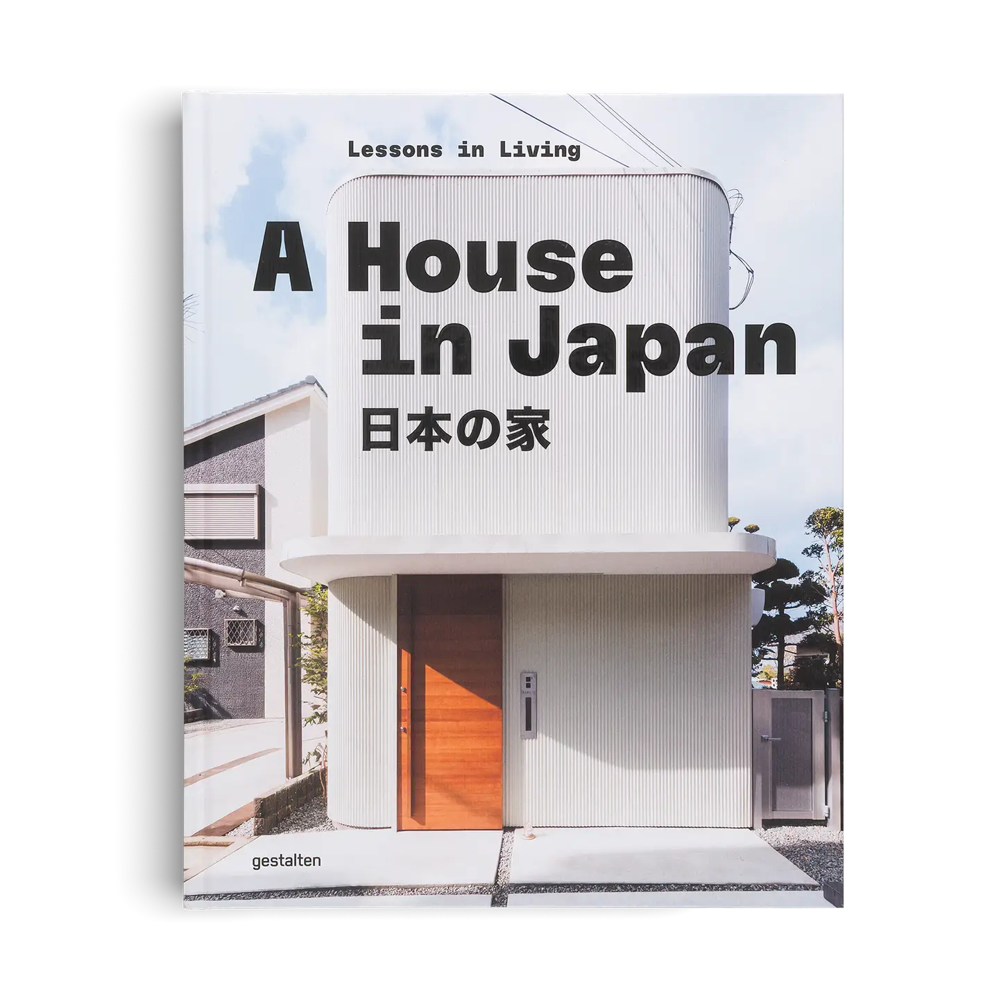 Gestalten A House in Japan - Tea and Kate